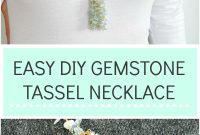 Craft Your Own Gemstone Tassel Necklace